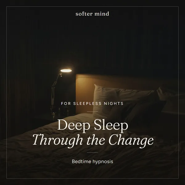 Deep Sleep Through the Change cover